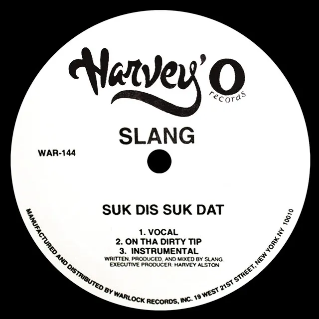 Suk Dis Suk Dat - On Tha Dirty Tip