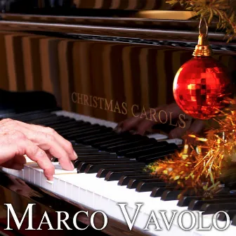 Christmas Carols (The Most Beautiful Christmas Songs) by Marco Vavolo