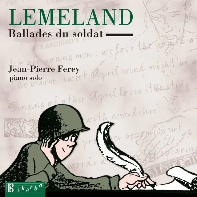 Lemeland: Ballades du Soldat & Épilogue