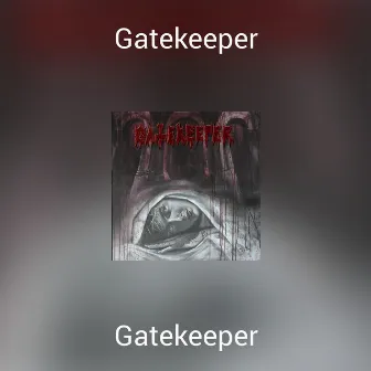 Gatekeeper by Gatekeeper