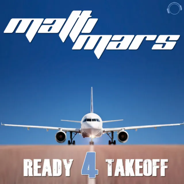 Ready 4 Takeoff - Original Mix