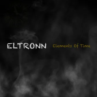 Elements of Time by Eltronn