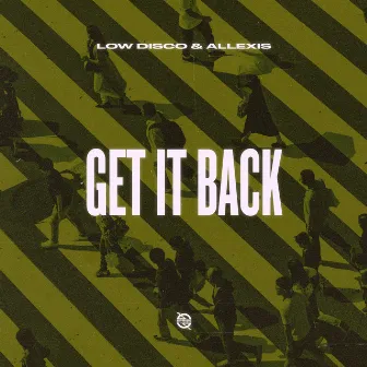 Get It Back by Unknown Artist