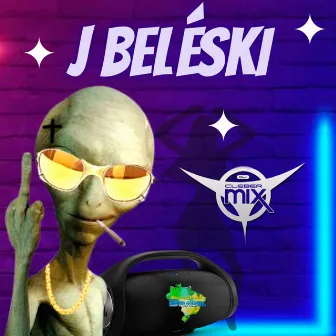 J Beléski by Eletrofunk Brasil