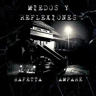 Miedos y Reflexiones by FDN MAFIA