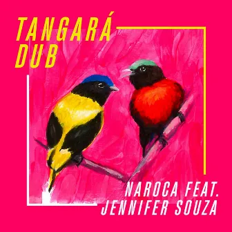 Tangará Dub by Faew