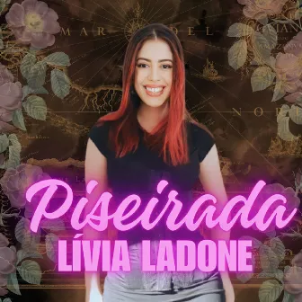 Piseirada by Lívia Ladone