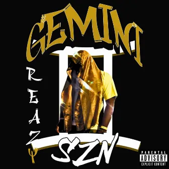 GEMINI SZN by Big Greazy