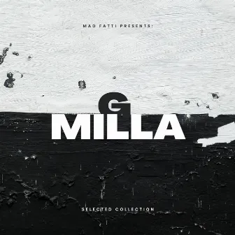 Selected Collection by G Milla