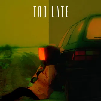 Too Late by MUSICMIND