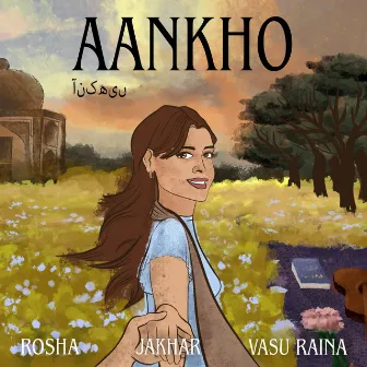 Aankho by Jakhar