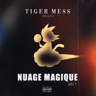 Nuage Magique, Vol 1 by Tiger Mess