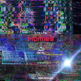 Homies by Ling Ling