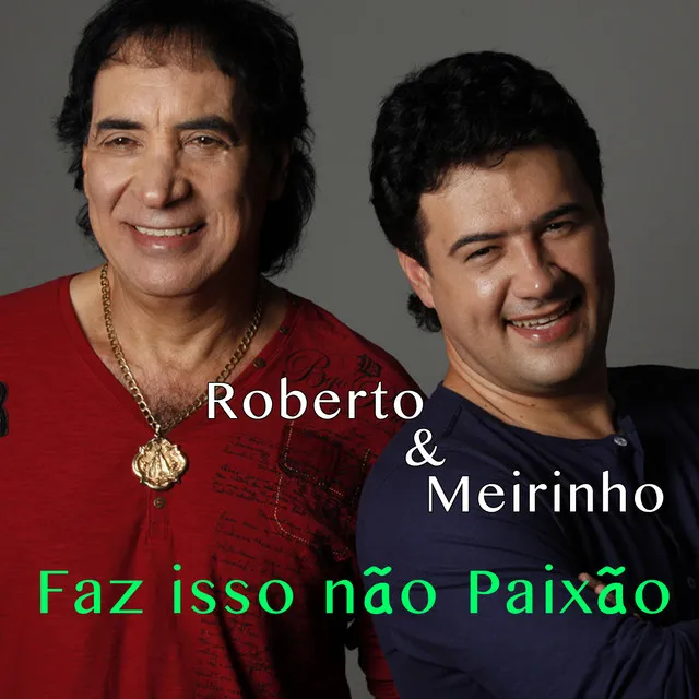 Faz Isso Não Paixão