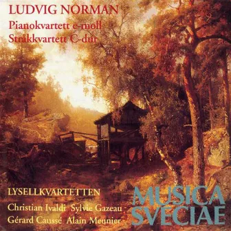 Norman: Pianokvartett e-moll - Stråkkvartett C-dur by Ludvig Norman