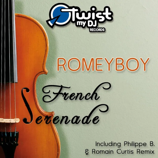 French Serenade - Philippe B & Romain Curtis Remix