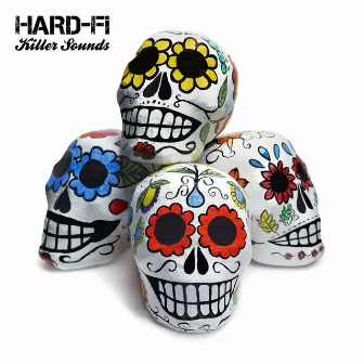 Killer Sounds (Deluxe Version) by Hard-Fi