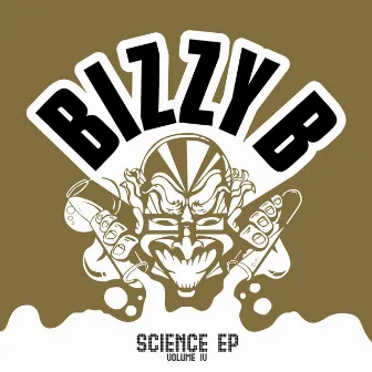 Science EP Volumes III & IV by Bizzy B