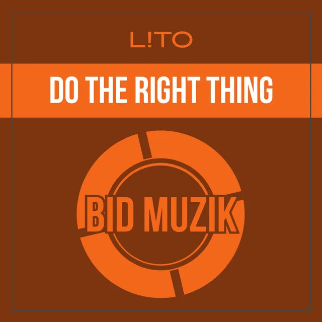 Do the Right Thing - Original Mix