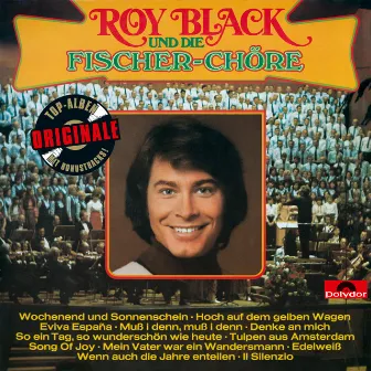 Roy Black und die Fischer-Chöre (Originale) by Fischer Chöre