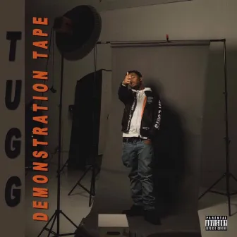 The Demonstration Tape by Tugg