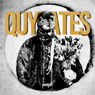 Quylates by Unyk