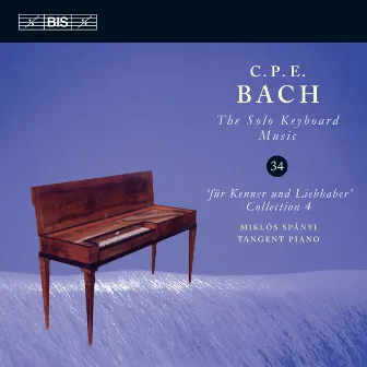 C.P.E. Bach: The Solo Keyboard Music, Vol. 34 by Miklós Spányi