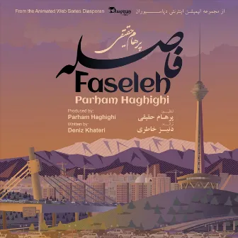 Faseleh by Parham Haghighi