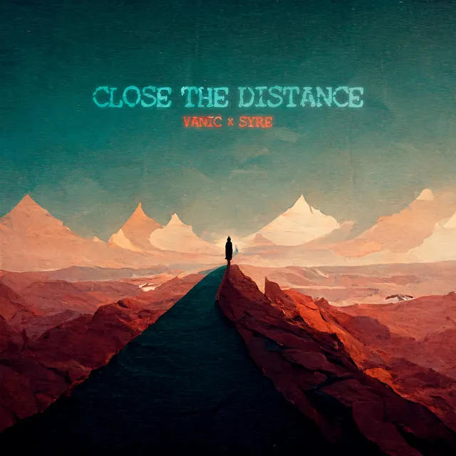 Close The Distance