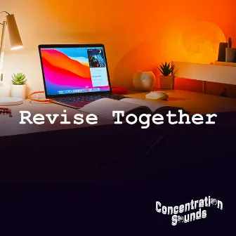 Revise Together by Concentration Sounds