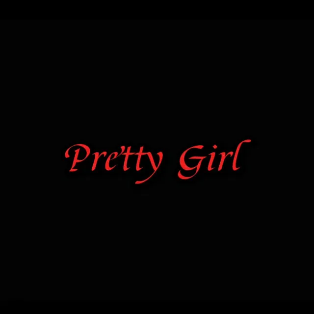 Pretty Girl (Sped Up)