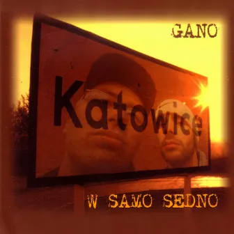 W Samo Sedno by Gano