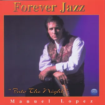 Forever Jazz by manuel lopez