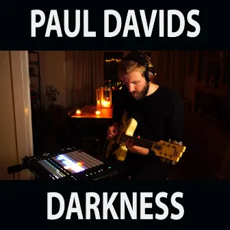 Darkness (Looping #5) by Paul Davids