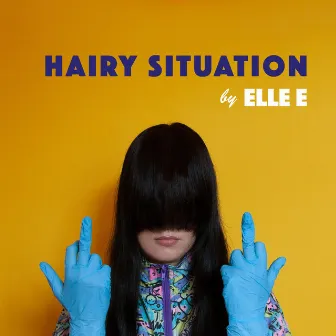 Hairy Situation by Elle E