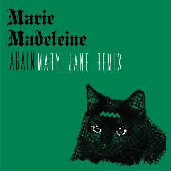 Again by Mary Jane