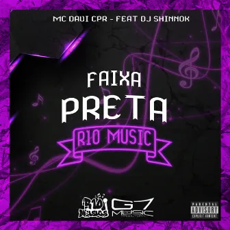 Faixa Preta by DJ SHINNOK