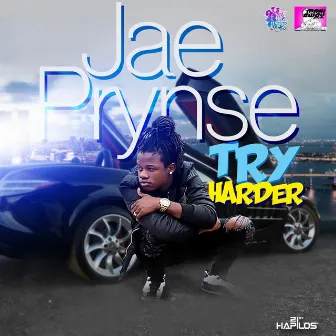 Try Harder by Jae Prynse