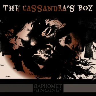 Cassandra's Box by Baphomet Engine