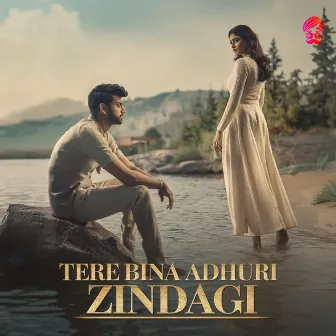 Tere Bina Adhuri Hai Zindagi by Karan Patel