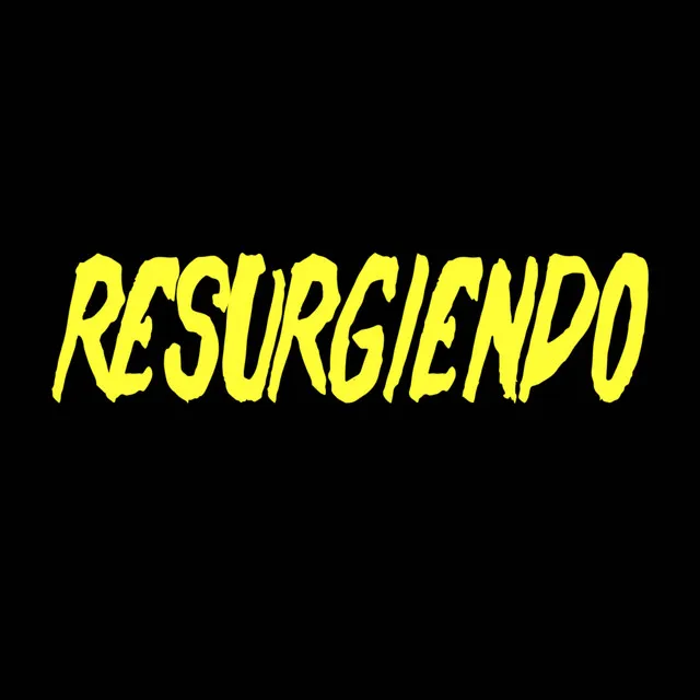 Resurgiendo