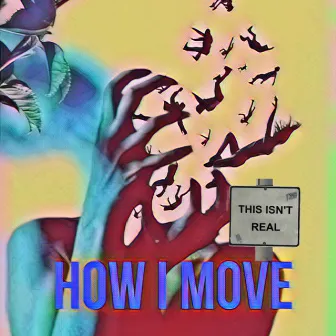 How I Move by D6andz