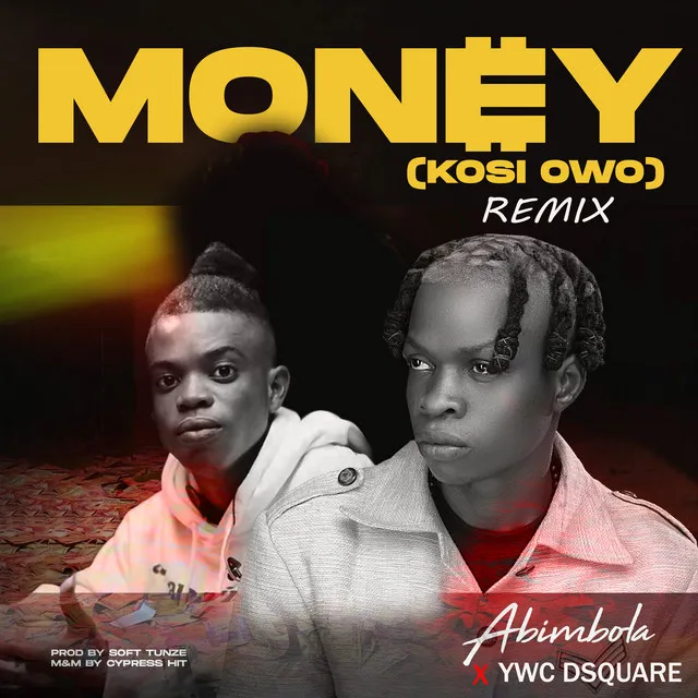 Money (Kosi Owo) [Remix]