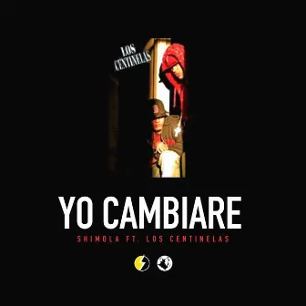 Yo Cambiare by Shimola