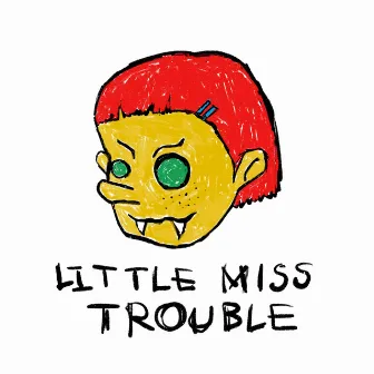 Little Miss Trouble by kiwasulli