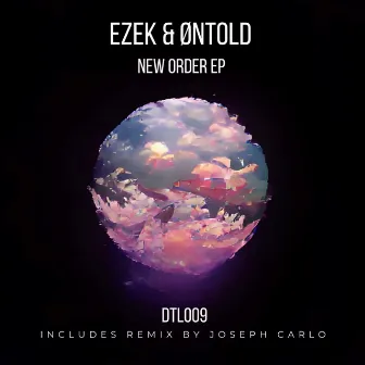 New Order EP by Øntold