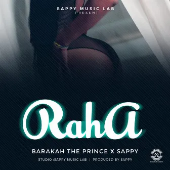 Raha (feat. Baraka The Prince) by Sappy