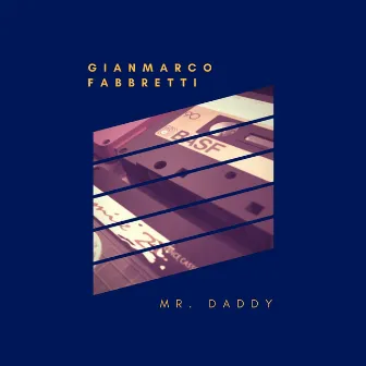 Mr. Daddy by Gianmarco Fabbretti