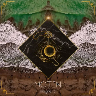 Magnetic by Motin