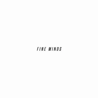 Fine Minds by Billionaire